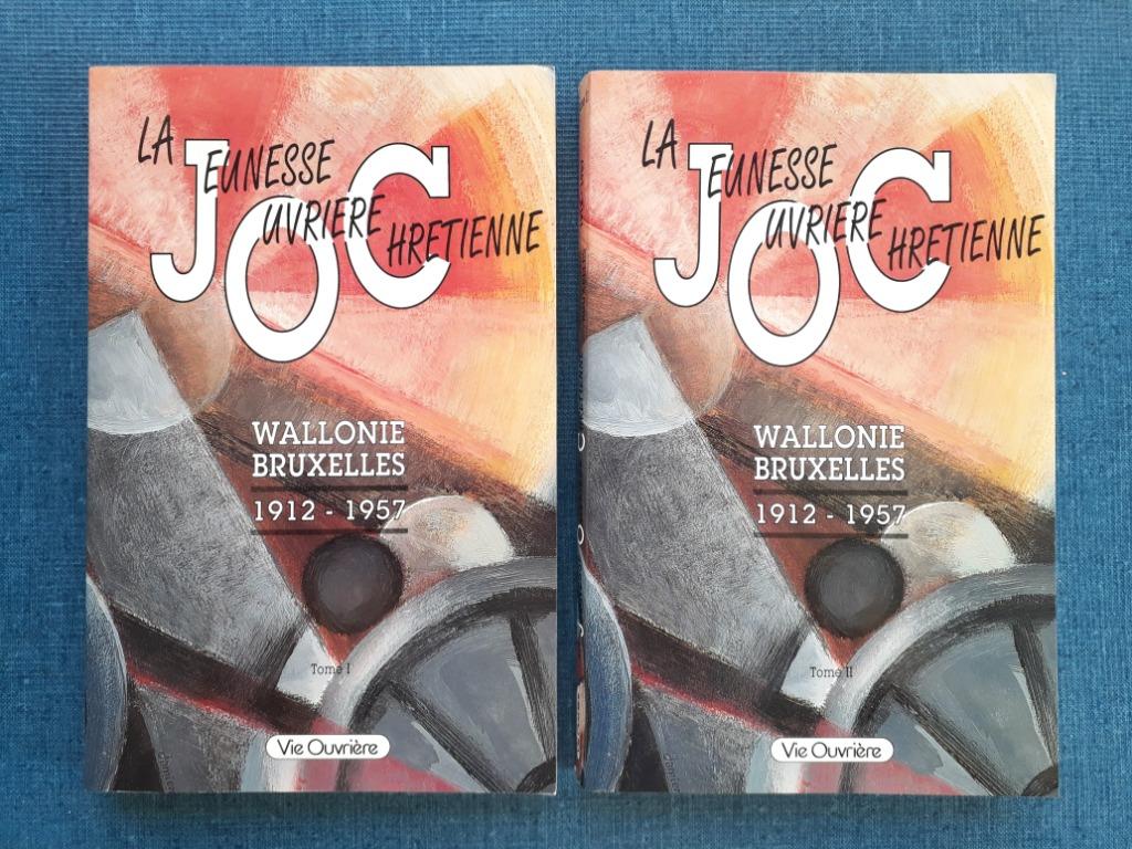La Jeunesse ouvrière chrétienne : Wallonie-Bruxelles : 1912-, Livres, Histoire nationale, Utilisé, 20e siècle ou après, Enlèvement ou Envoi