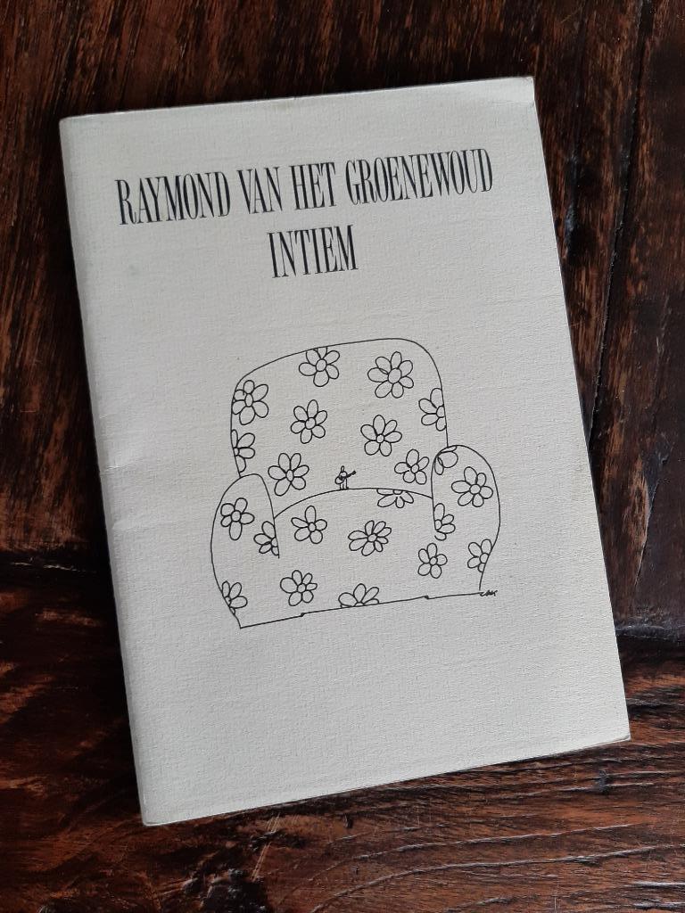 Intiem - Raymond van het Groenewoud, Ophalen of Verzenden, Gelezen