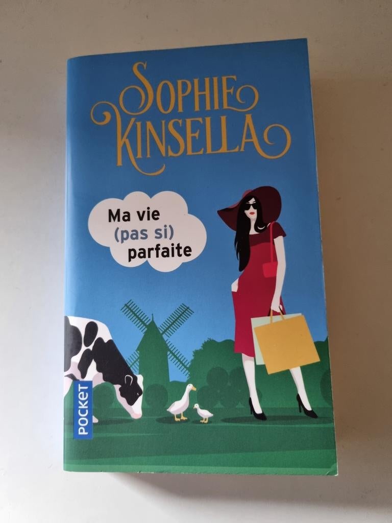 Ma vie pas si parfaite ( Sophie Kinsella ) 2018, Enlèvement ou Envoi, Comme neuf