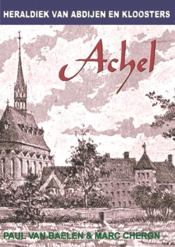 Heraldiek van Abdijen en Kloosters nr 6 Achel, 20e eeuw of later, Van Baelen Paul, Ophalen of Verzenden, Zo goed als nieuw