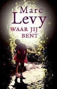 Waar ben jij / Marc Levy, Ophalen of Verzenden, Zo goed als nieuw