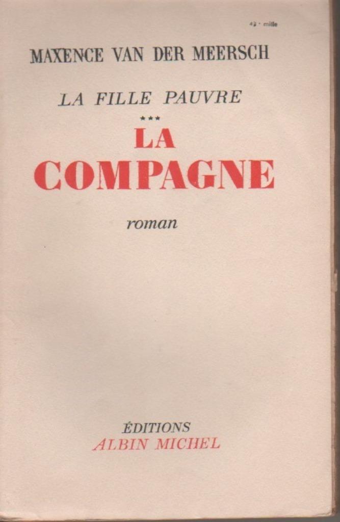 La compagne de Maxence Van Der Meersch, Ophalen of Verzenden