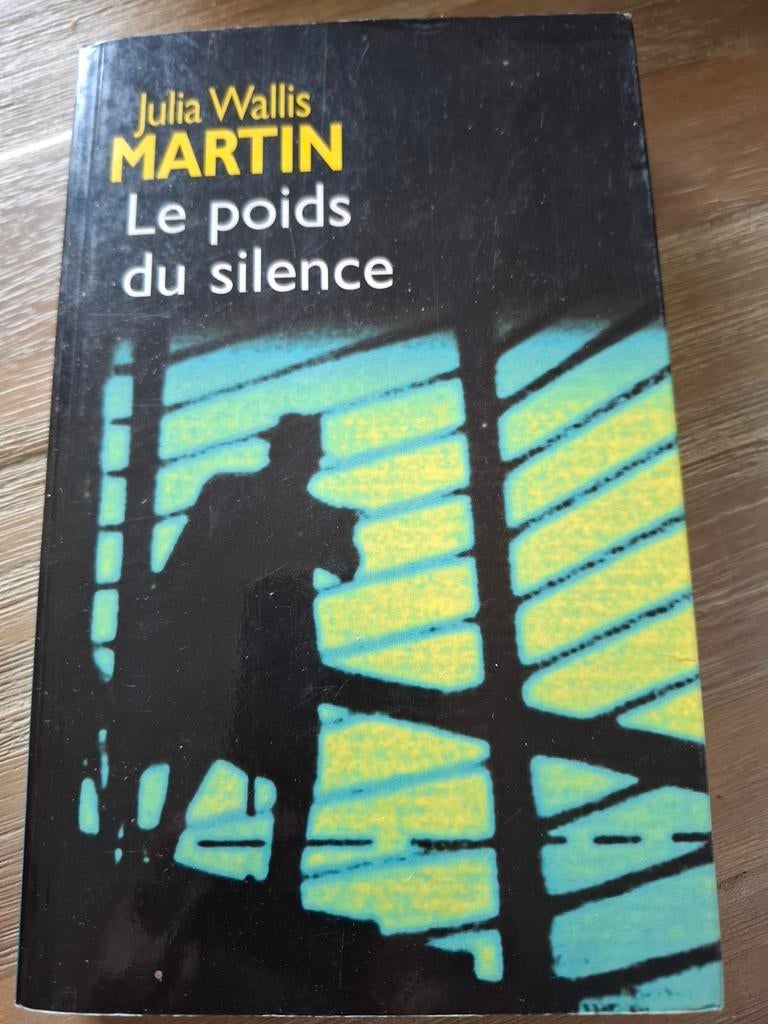 Julia Wallis Martin - le poids du silence, Ophalen, Gelezen