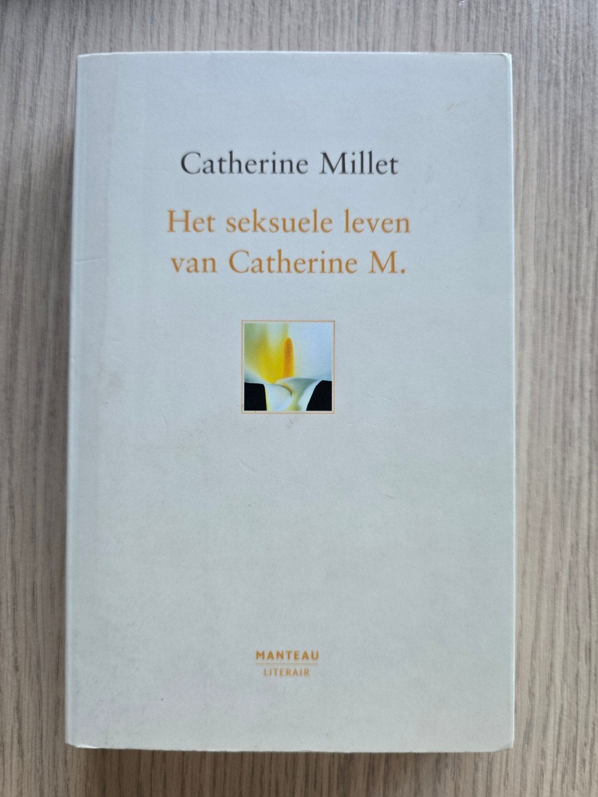 Catherine Millet - Het seksuele leven van Catherine M., Enlèvement ou Envoi, Catherine Millet