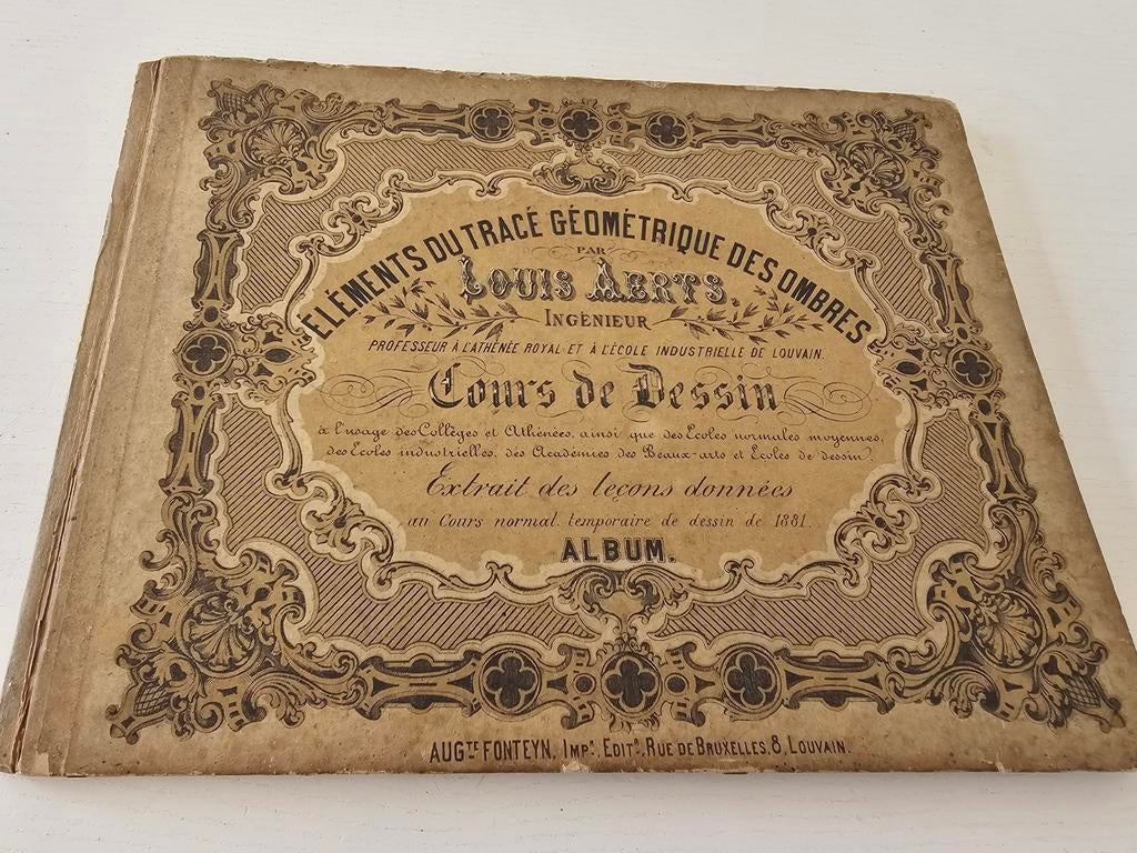 Louis Aerts elements du trace geometrique des ombres 1881, Ophalen of Verzenden