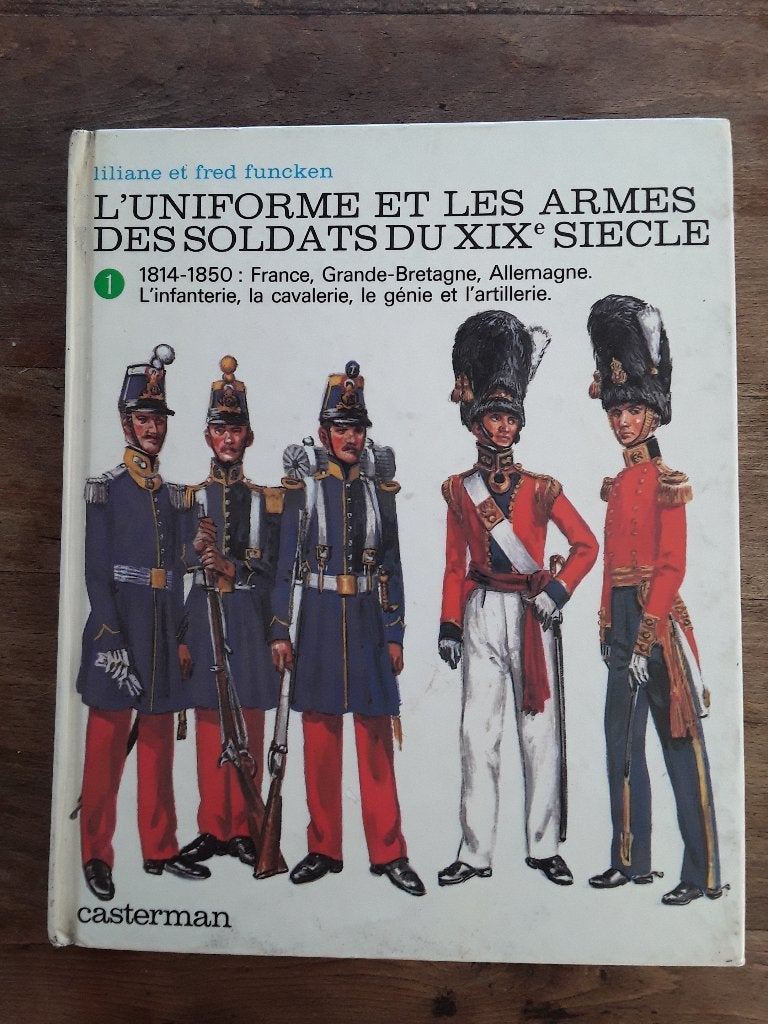 Funcken uniformes armes 19eme siècle vol 1, Livres, Enlèvement ou Envoi