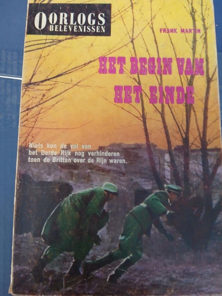 Het begin van het einde. Oorlogsbelevenissen nr148, Boeken, Ophalen of Verzenden, Gelezen