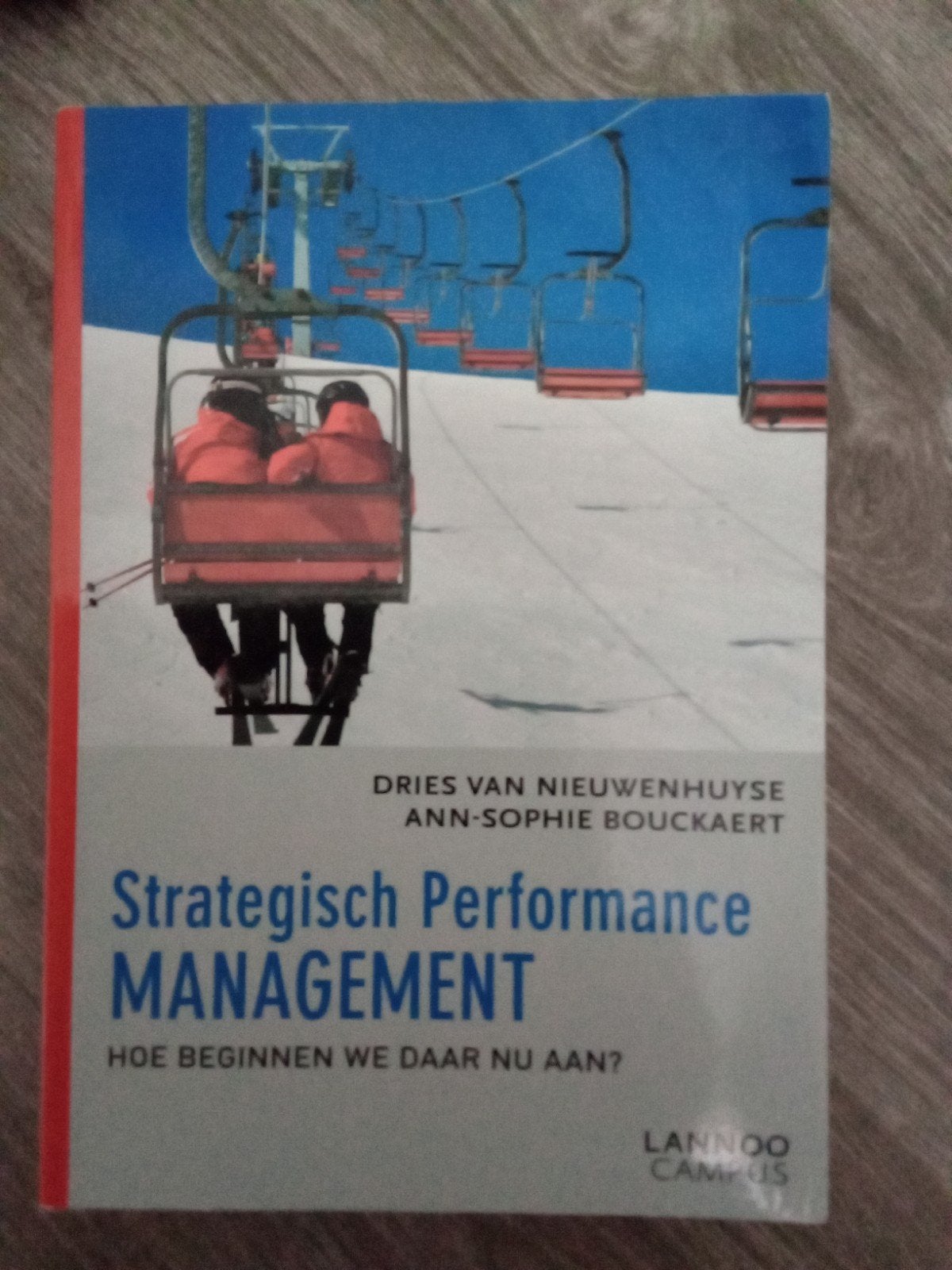 Dries Van Nieuwenhuyse - Strategisch performance management, Enlèvement ou Envoi, Dries Van Nieuwenhuyse; Ann-Sophie Bouckaert