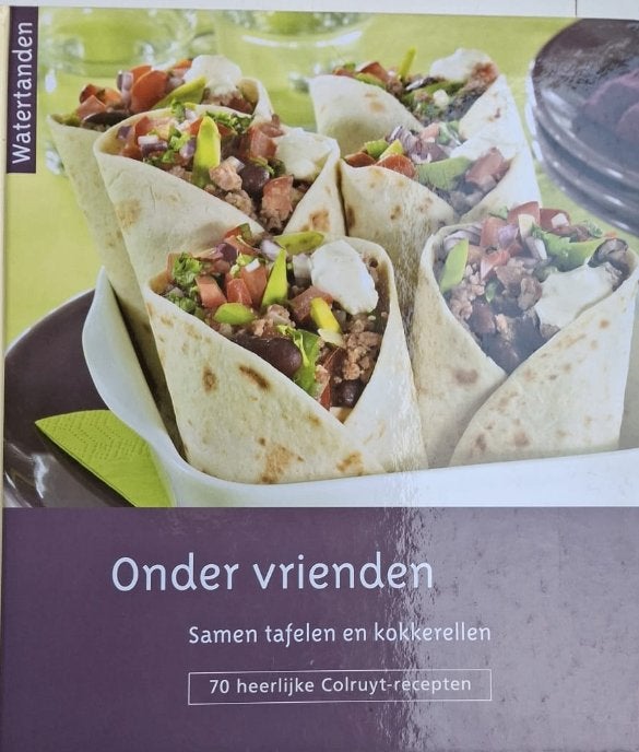Onder vrienden: Samen tafelen en kokkerellen, Ophalen of Verzenden, Zo goed als nieuw, Colruyt