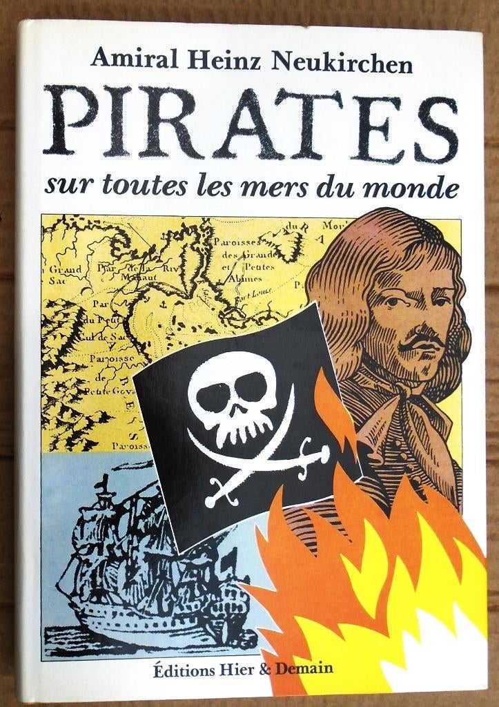 Pirates sur toutes les mers du monde - 1978 - H. Neukirchen, Autres régions, L'amiral Heinz Neukirchen (1915-1986), Enlèvement ou Envoi