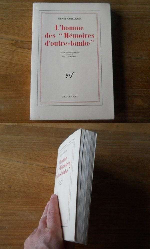 L' homme des Mémoires d'outre-tombe - Chateaubriand, Ophalen of Verzenden, Gelezen, Henri Guillemin, Kunst en Cultuur