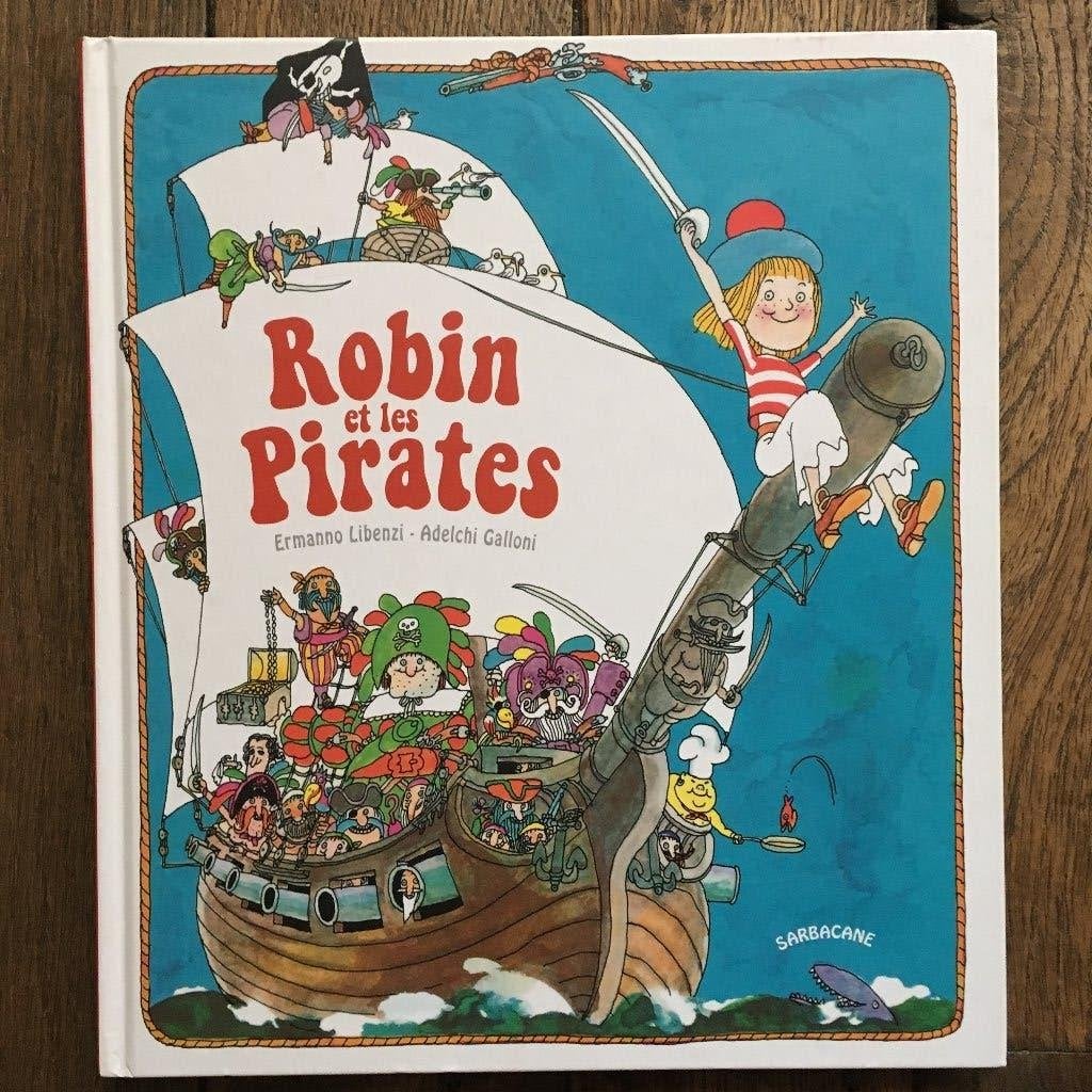 Livre enfant - Robin et les pirates, Garçon ou Fille, Fiction général, Enlèvement, Utilisé