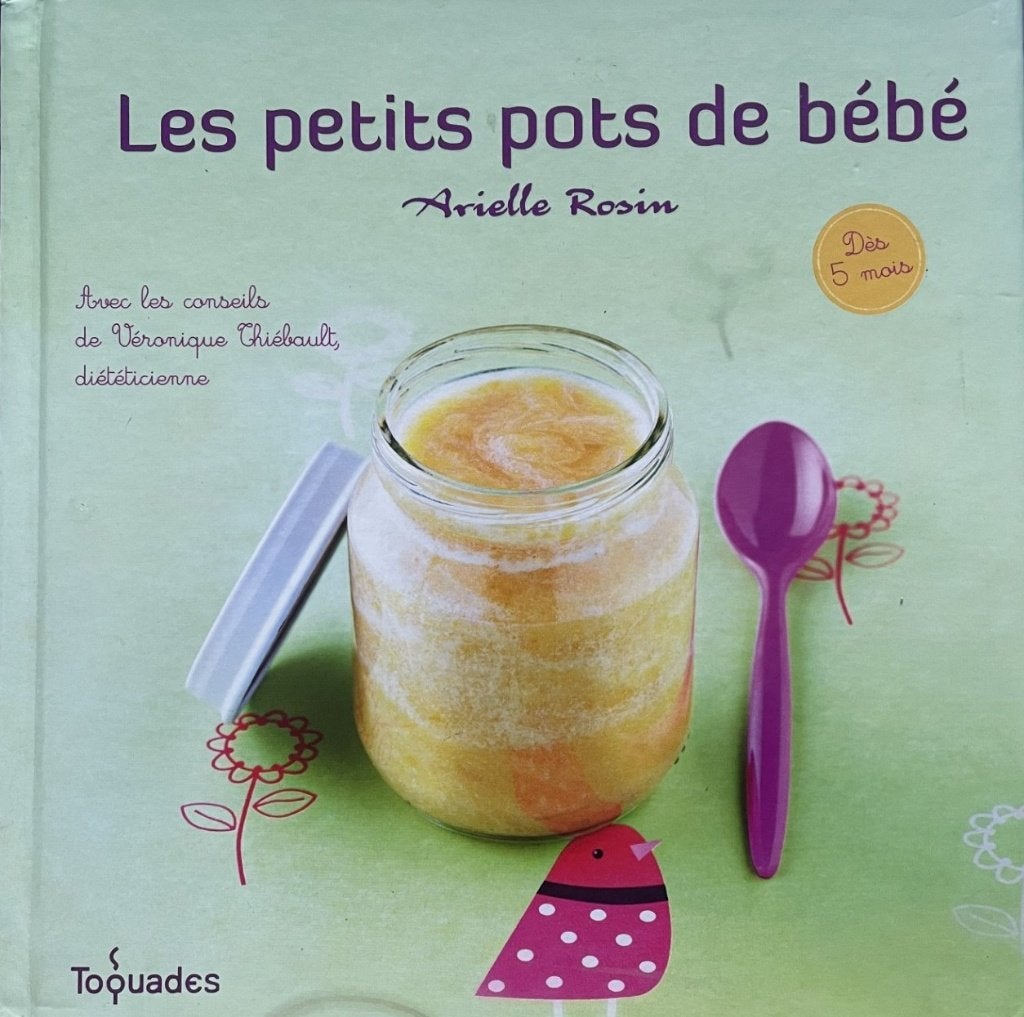 Livre "les petits pots de bébé", Livres, Enlèvement ou Envoi, Utilisé, Arielle Rosin