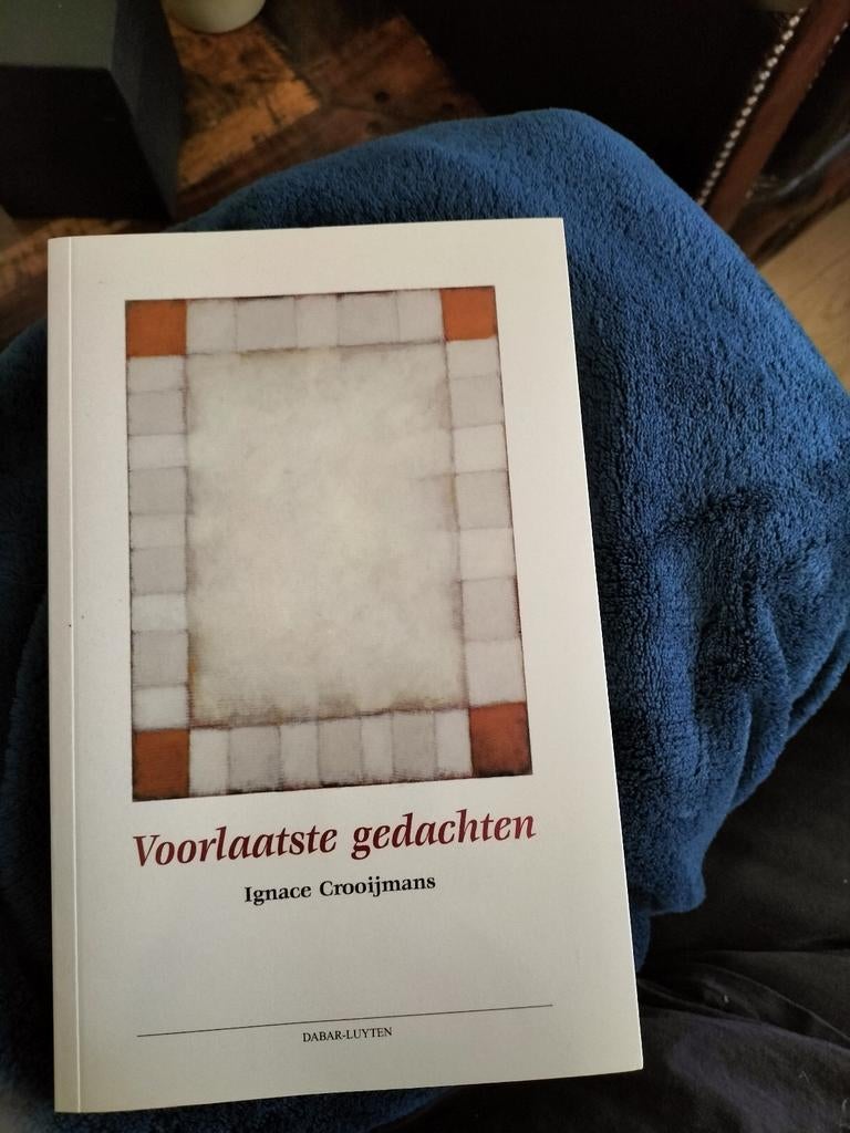 I. Crooijmans - Voorlaatste gedachten, 2003, Boeken, Godsdienst en Theologie, Verzenden, I. Crooijmans