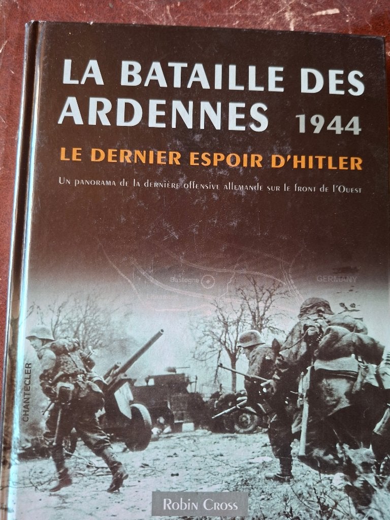 La bataille des Ardennes 1944, Enlèvement, Deuxième Guerre mondiale, Comme neuf, Général