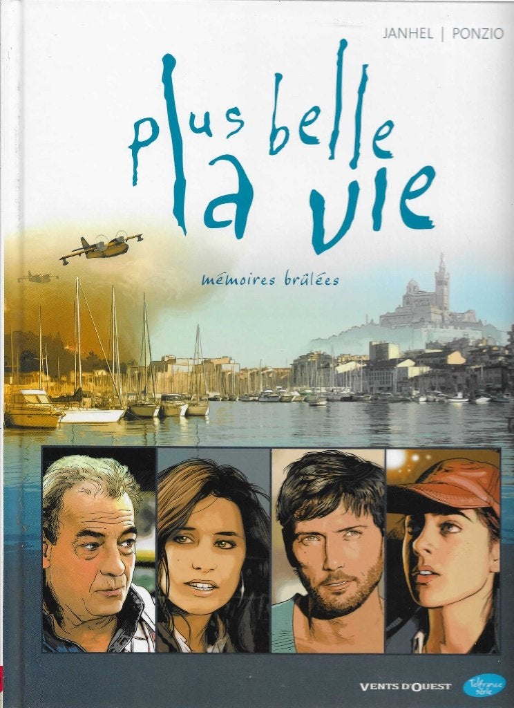plus belle la vie mémoires brulées janhel ponzio, Enlèvement ou Envoi, Une BD, Comme neuf, Janhel ponzio