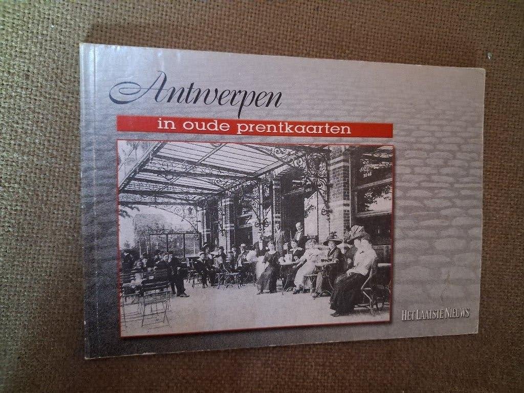 ANTWERPEN IN OUDE PRENTKAARTEN - MAURICE NONNEMAN, Boeken, Ophalen of Verzenden