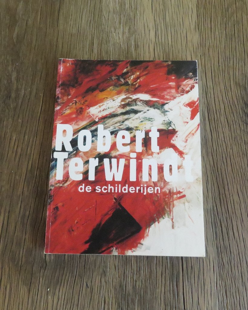 Robert Terwindt de schilderijen, Ophalen of Verzenden, Gelezen, Schilder- en Tekenkunst