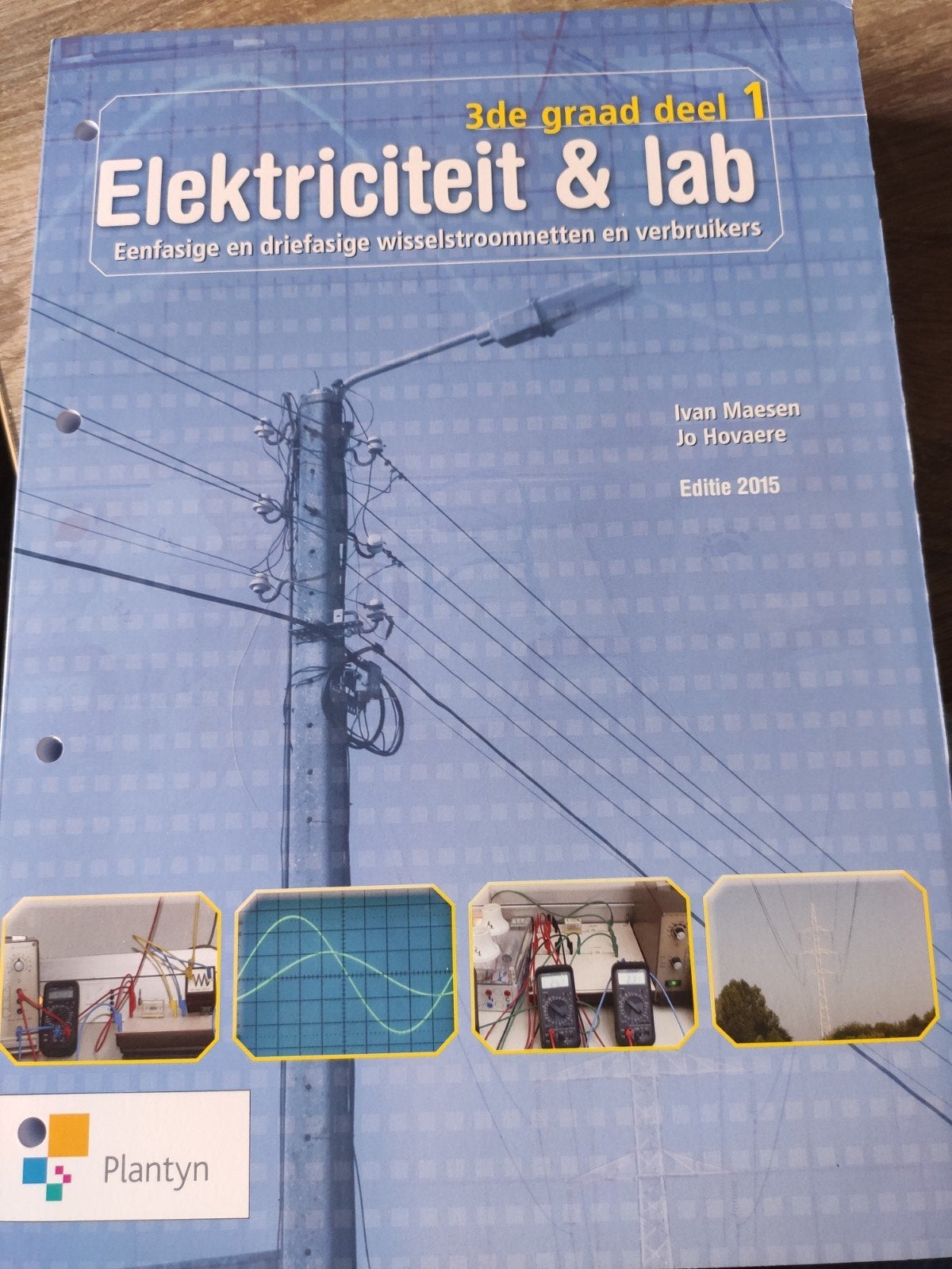 electriciteit en lab graad 3 deel 1, Boeken, Schoolboeken, Ophalen of Verzenden, Nederlands, Ivan Maesen; Jo Hovaere