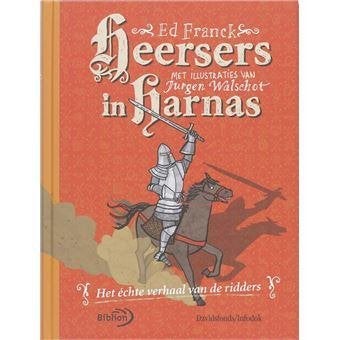 boek: heersers in harnas - het  ECHTE verhaal van de ridders, Boeken, Ophalen of Verzenden, Zo goed als nieuw, Fictie