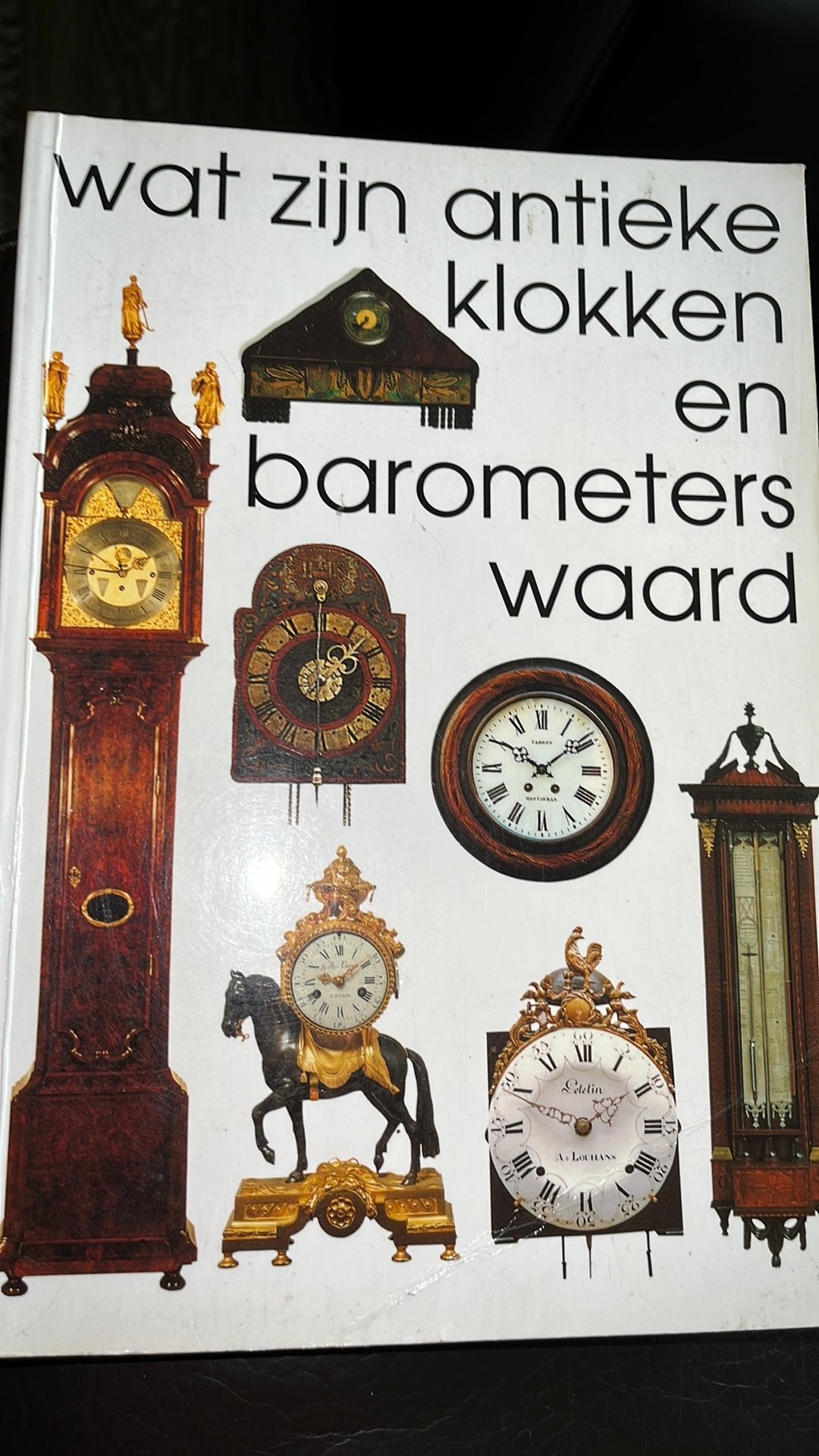 Wat zijn antieke klokken en barometers waard, Enlèvement ou Envoi