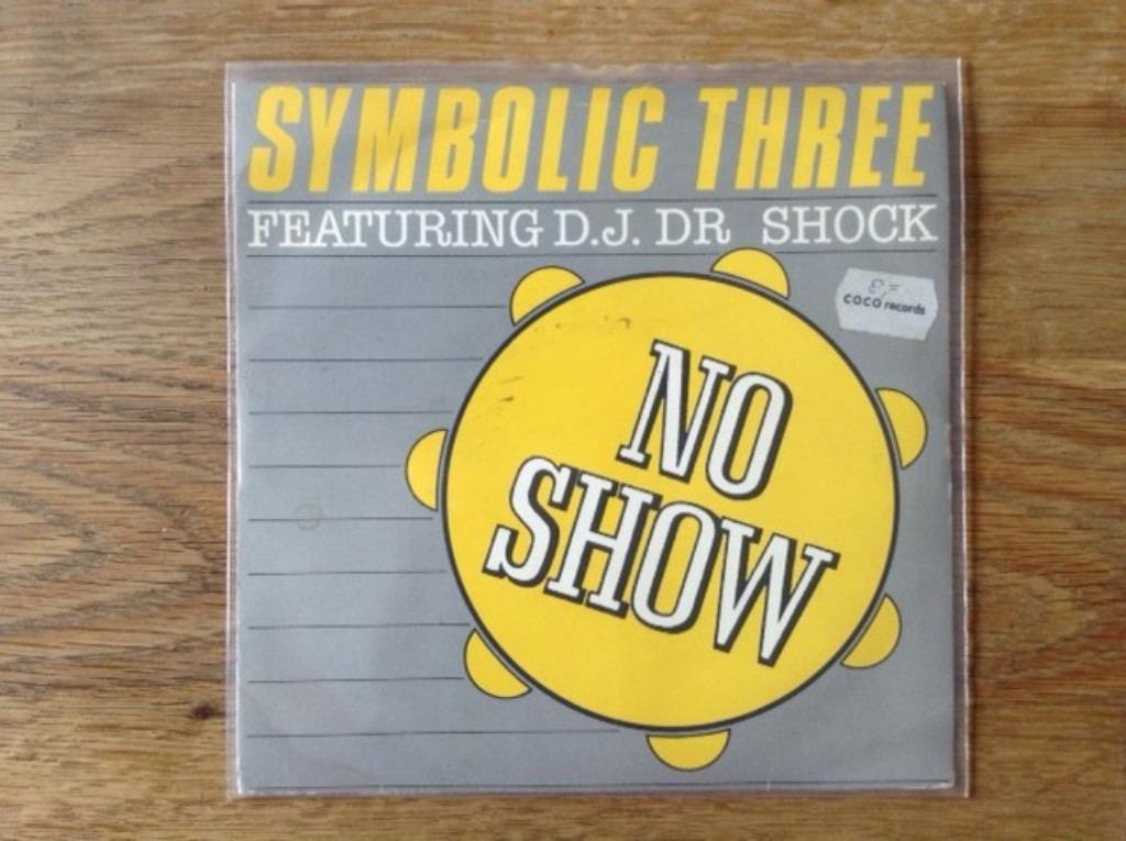 single symbolic three feat. d.j. dr shock, Enlèvement ou Envoi, 7 pouces, Hip-hop et Rap, Single