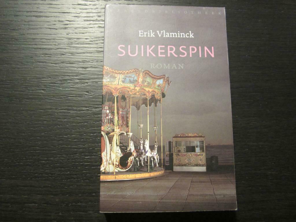 Suikerspin  -Erik Vlaminck-, Ophalen of Verzenden
