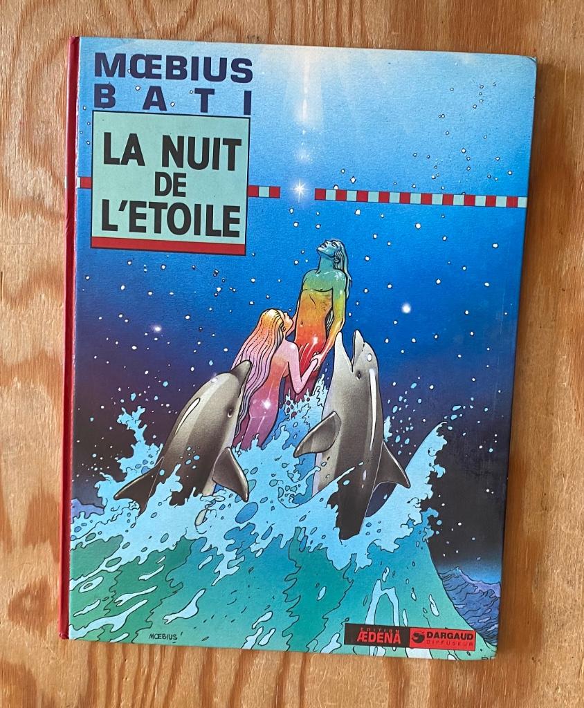 La NUIT DE L'ETOILE   Moebius.  EO  TBE+, Enlèvement ou Envoi