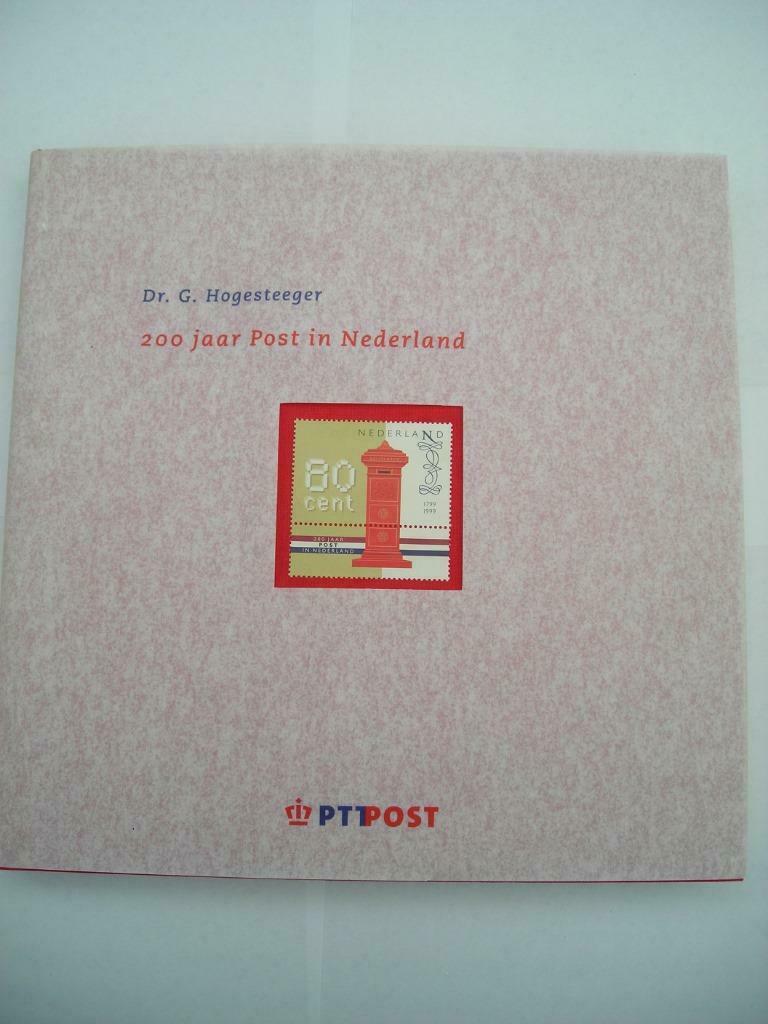 200 jaar post in Nederland. Dr. G. Hogesteeger, Ophalen of Verzenden, Nieuw