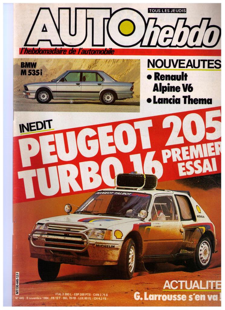 Auto hebdo nr445 (11/84), Alpine V6 BMW  M535i, Lancia Thema, Gelezen, Ophalen of Verzenden, BMW, Collectif