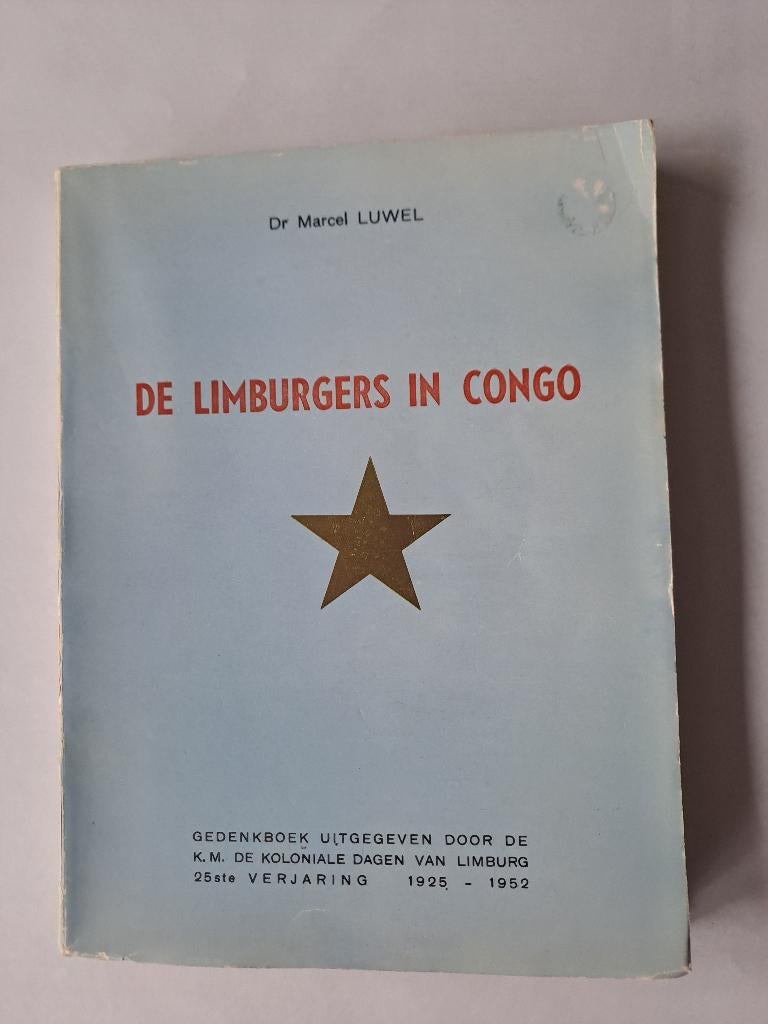De Limburgers in Congo, Marcel Luwel., Marcel Luwel, Ophalen of Verzenden, 20e eeuw of later, Gelezen