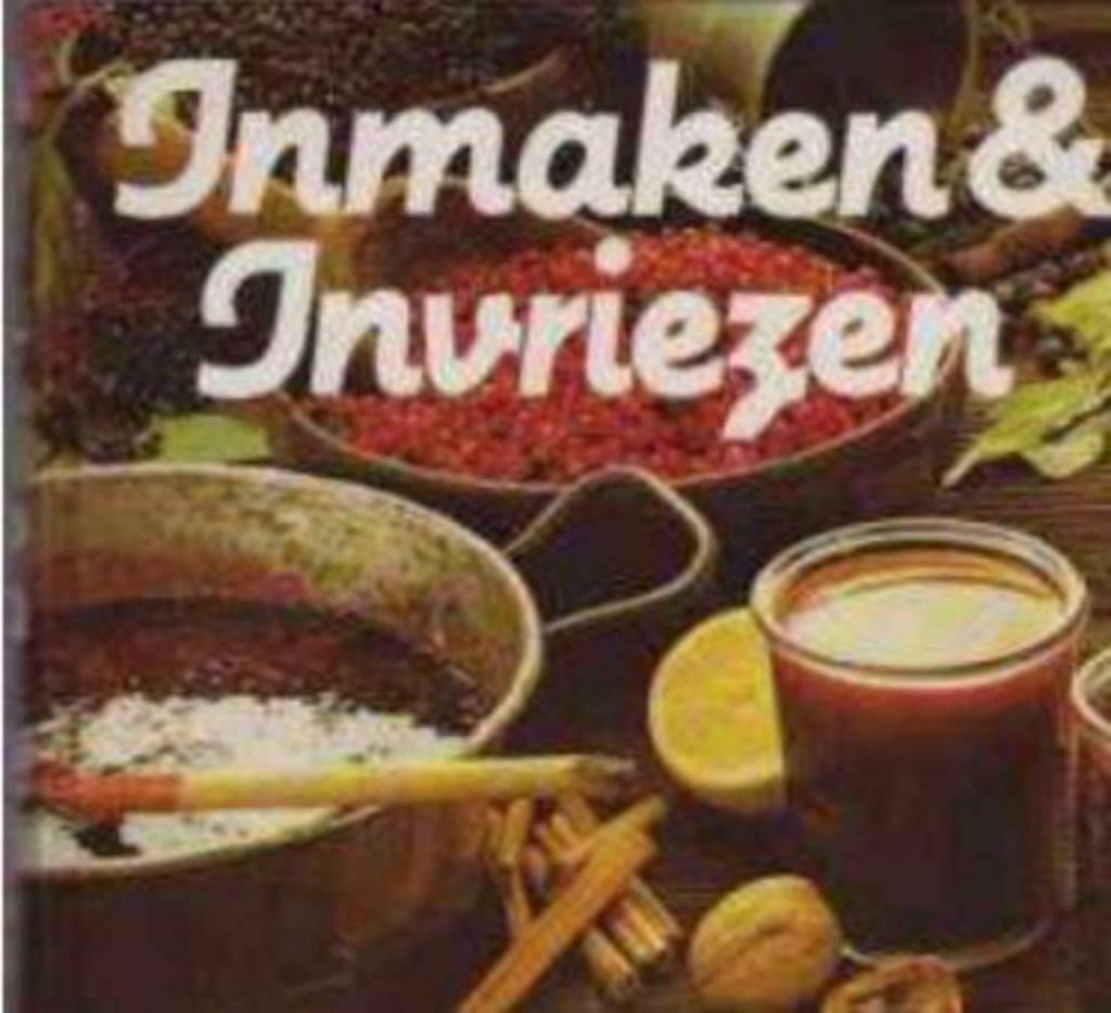 Inmaken en invriezen, Boeken, Ophalen of Verzenden, Gelezen