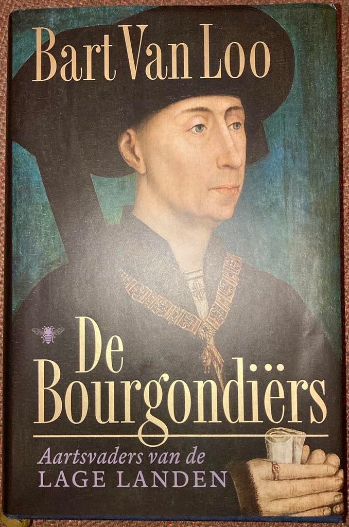 Bart van Loo - De Bourgondiërs, Boeken, Ophalen of Verzenden, Bart van Loo