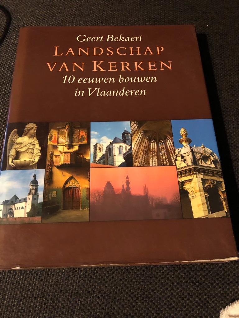 Landschap van Kerken, 10 eeuwen bouwen in Vlaanderen - Geert, Boeken, Ophalen of Verzenden, Gelezen, Stijl of Stroming, Geert Bekaert