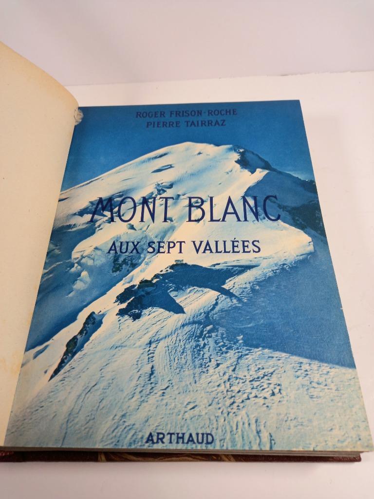 Mont Blanc, aux sept vallées, arthaud et dédicacé, Ophalen of Verzenden, Gelezen, Arthaud