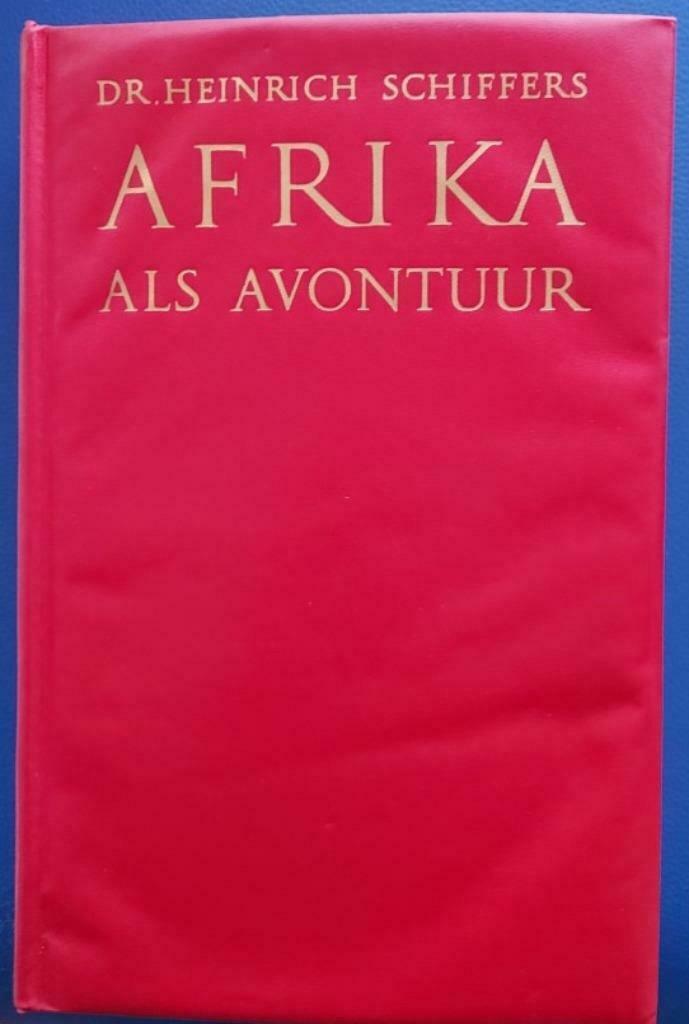 Boek: Afrika als Avontuur, Boeken, Reisverhalen, Ophalen of Verzenden, Gelezen, Afrika