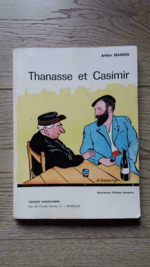 Arthur Masson - Thanasse et Casimir - Librairie Vanderlinden, Enlèvement ou Envoi, Utilisé
