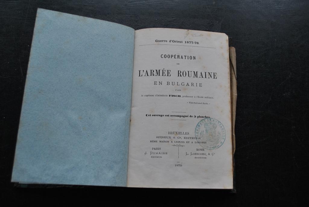Guerre d'Orient 1877-78 Coopération de l'armée roumaine RARE, Boeken, Gelezen, Capitaine Infanterie FISCH, Ophalen of Verzenden