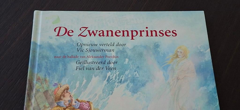 De zwanenprinses., Ophalen, Zo goed als nieuw, VIC SJOUWERMAN, Fictie algemeen