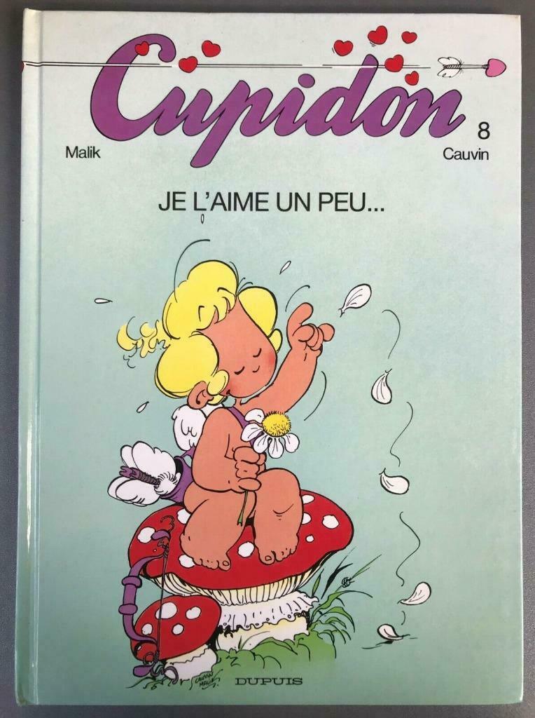 B.D. Cupidon N°8 : Je l'aime un peu ..., Une BD, Enlèvement ou Envoi, Utilisé, Malik et Cauvin