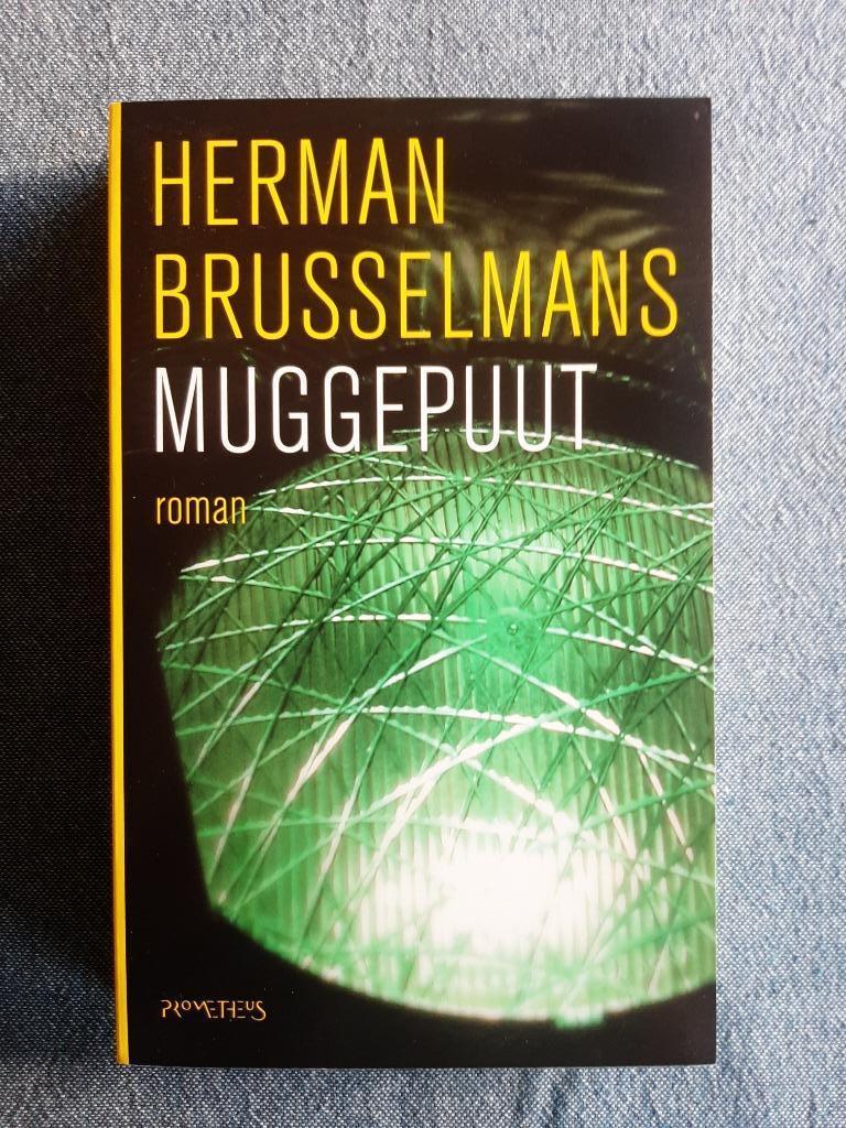 Herman Brusselmans - Muggepuut, Herman Brusselmans, Enlèvement, Belgique, Comme neuf