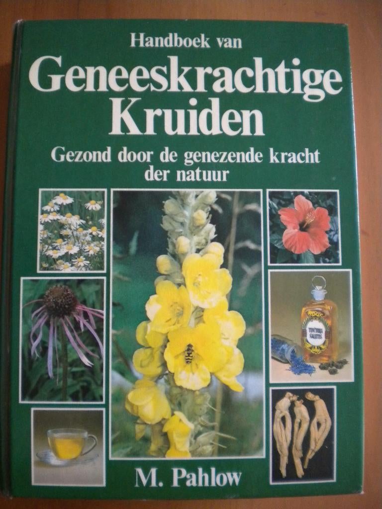 Kruidenboek "Geneeskrachtige Kruiden" / apotheker M. Pahlow, Boeken, Ophalen, Gelezen