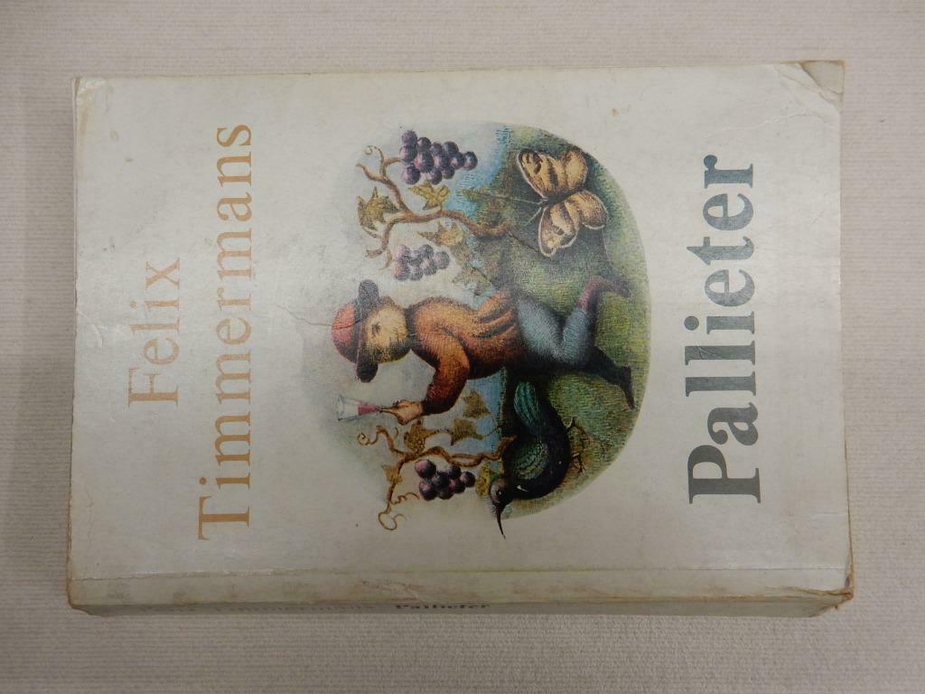 jw0744: Boek : Pallieter van Felix Timmermans, Enlèvement ou Envoi, Utilisé, Belgique