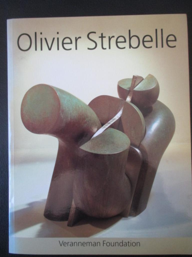 Retrospective Olivier Strebelle, Boeken, Kunst en Cultuur | Beeldend, Gelezen, Veranneman Foundation, Beeldhouwkunst, Ophalen of Verzenden