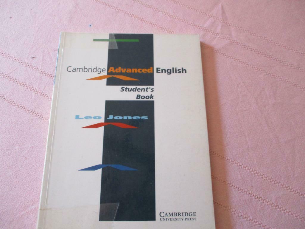 CAMBRIDGE ADVANCED ENGLISH. STUDENT'S BOOK. L. JONES, Livres, Enlèvement ou Envoi, Comme neuf, Secondaire, Anglais