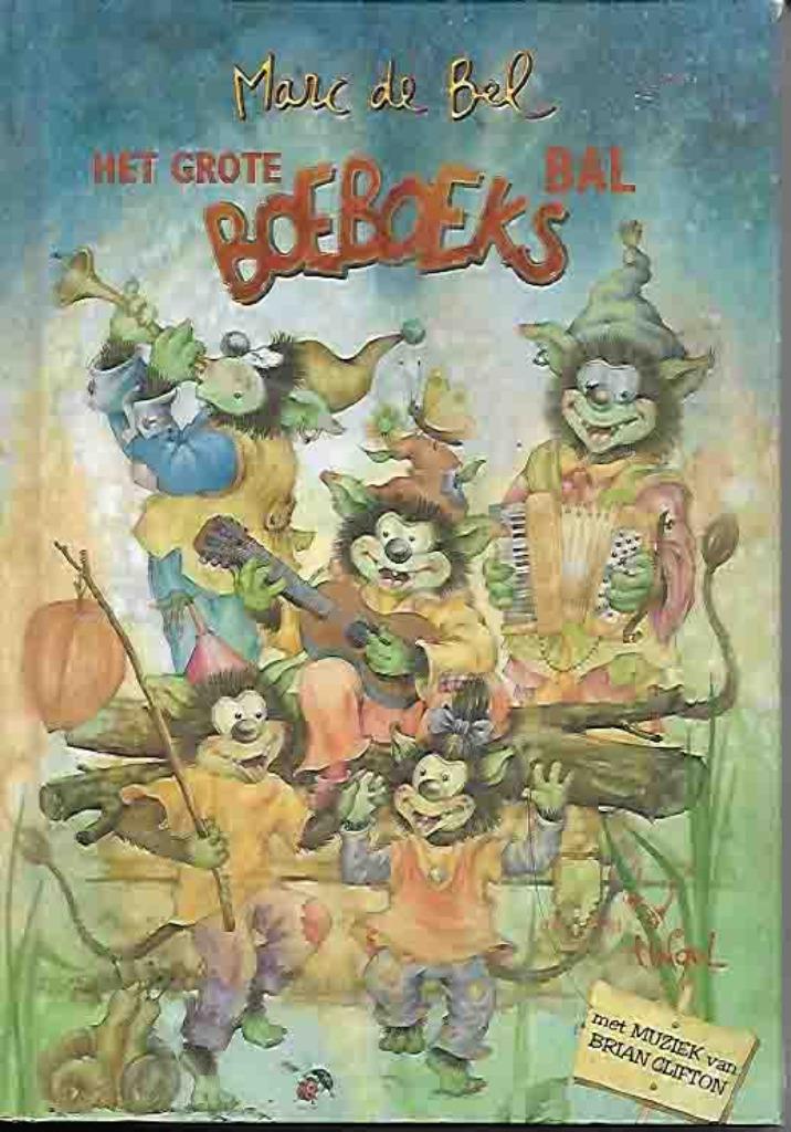 het grote boeboekes bal (2071), Ophalen of Verzenden, Nieuw, Marc de Bel, Fictie