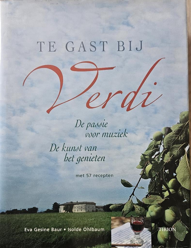 Te gast bij Verdi - 57 recepten - Tirion - 2001, Enlèvement ou Envoi, Autres types, Comme neuf, Italie