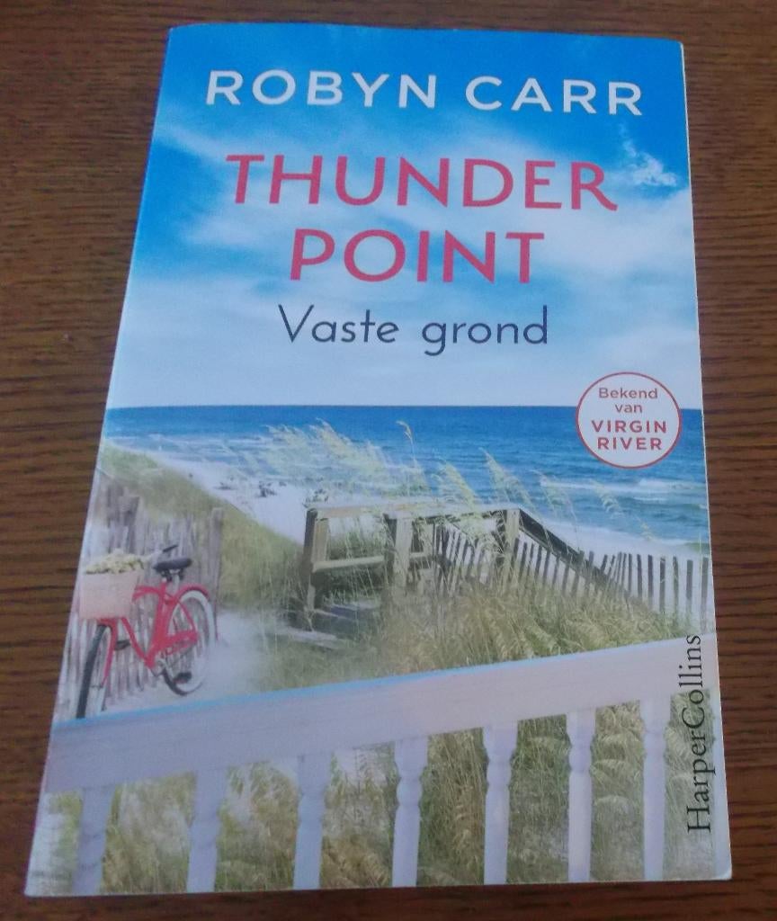 Thunder Point: Vaste grond / Robyn Carr, Enlèvement, Comme neuf, Robyn Carr