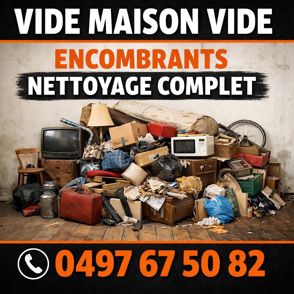Vide maison  vide encombrants nettoyage, Enlèvement