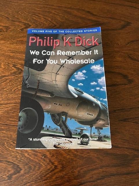Philip K. Dick, We Can Remember It..., Vol. 5 (2000), Livres, Science-fiction, Enlèvement, Utilisé